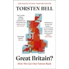 KNYGA Torsten Bell Great Britain?, How We Get Our Future Back