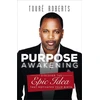 KNYGA Toure Roberts Purpose Awakening
