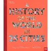 KNYGA Tracey Turner British Museum: A History of the World in 25 Cities