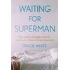 KNYGA Tracie White Waiting For Superman