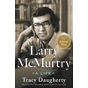 KNYGA Tracy Daugherty Larry McMurtry