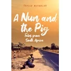 KNYGA Treive Nicholas Nun and the Pig: Tales from South Africa