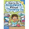 KNYGA Trevor Romain How to Do Homework Without Throwing Up