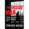 KNYGA Trevor Wood Inside Man