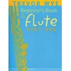 KNYGA Trevor Wye Beginners Book For The Flute Part 1