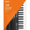 KNYGA Trinity College London Press Trinity College London Electronic Keyboard Exam Pieces &amp; Technical Work From 2019: Grade 4