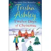 KNYGA Trisha Ashley Twelve Days of Christmas
