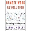 KNYGA Tsedal Neeley Remote Work Revolution