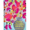 KNYGA Tucker Nichols Flowers for Things I Don’t Know How to Say