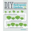 KNYGA Tyler Baras DIY Hydroponic Gardens