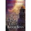 KNYGA Tyler Whitesides Last Lies of Ardor Benn