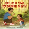 KNYGA Tyna Legault Taylor Dad, Is It Time to Gather Mint?