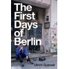 KNYGA Ulrich Gutmair First Days of Berlin