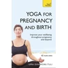 KNYGA Uma Dinsmore Tulli Yoga For Pregnancy And Birth: Teach Yourself