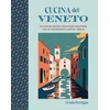 KNYGA Ursula Ferrigno Cucina del Veneto