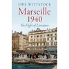 KNYGA Uwe Wittstock Marseille 1940, The Flight of Literature