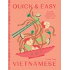 KNYGA Uyen Luu Quick and Easy Vietnamese, Everyday Vietnamese Recipes for the Home Cook