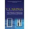 KNYGA V S Naipaul Middle Passage