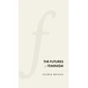 KNYGA Valerie Bryson Futures of Feminism