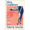 KNYGA Valerie Martin Mrs Gulliver