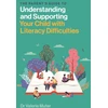 KNYGA Valerie Muter Parent’s Guide to Understanding and Supporting Your Child with Literacy Difficulties