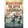 KNYGA Valeriy Zamulin Demolishing the Myth