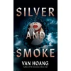 KNYGA Van Hoang Sidabrinis and Smoke