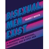 KNYGA Vaneet Mehta Bisexual Men Exist
