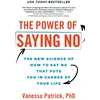 KNYGA Vanessa Patrick Power of Saying No, The New Science of How to Say No that Puts You in Charge of Your Life