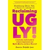 KNYGA Vanessa Rochelle Lewis Reclaiming UGLY!
