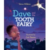KNYGA Verna Wilkins Dave and the Tooth Fairy