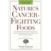 KNYGA Verne Varona Nature's Cancer-Fighting Foods