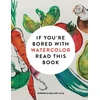 KNYGA Veronica Ballart Lilja If You're Bored With WATERCOLOR Read This Book