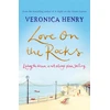 KNYGA Veronica Henry Love on the Rocks