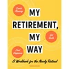 KNYGA Veronica Mccain My Retirement, My Way