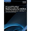 KNYGA Vesna Kadelburg A Level Further Mathematics for OCR Pure Core Student Book 1 (AS/Year 1) with Digital Access (2 Years)