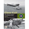 KNYGA Vic Flintham Close Call: RAF Close Air Support in the Mediterranean Volume II Sicily to Victory in Italy 1943-1945