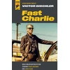 KNYGA Victor Gischler Fast Charlie