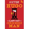 KNYGA Victor Hugo Last Day of a Condemned Man