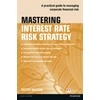 KNYGA Victor Macrae Mastering Interest Rate Risk Strategy
