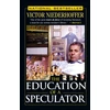 KNYGA Victor Niederhoffer Education of a Speculator