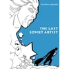 KNYGA Victoria Lomasko Last Artist