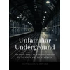 KNYGA Victoria Louise Howard Unfamiliar Underground