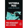 KNYGA Victoria Mas Le bal des folles