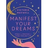 KNYGA Victoria Maxwell Manifest Your Dreams