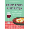 KNYGA Victoria Moore Fried Eggs and Rioja