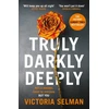 KNYGA Victoria Selman Truly, Darkly, Deeply