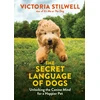 KNYGA Victoria Stilwell Secret Language of Dogs