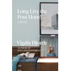 KNYGA Vigdis Hjorth Long Live the Post Horn!