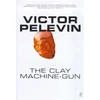KNYGA Viktor Olegovich Pelevin Clay Machine-Gun